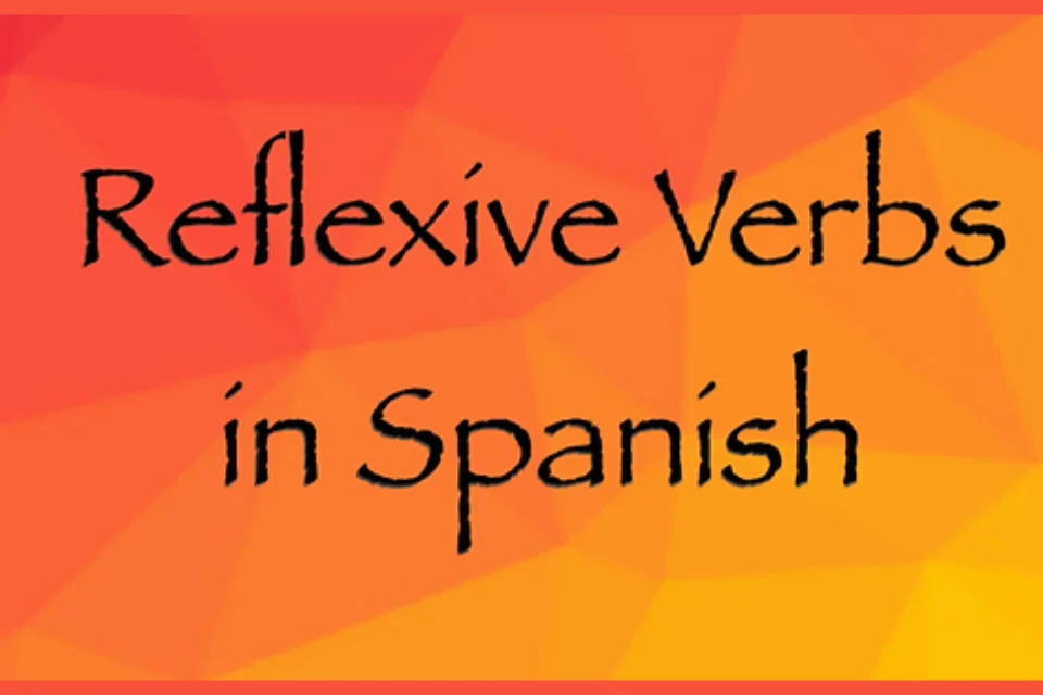 Reflexive Verbs In Spanish