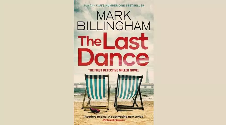 The Last Dance: A Detective Miller Case authored by Mark Billingham