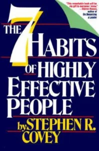 7 Habits of Highly Effective People