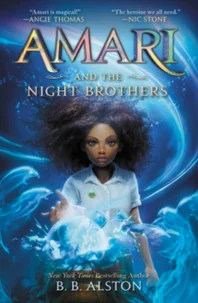 Amari and the Night Brothers